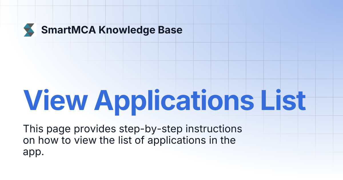 View Applications List | SmartMCA Knowledge Base