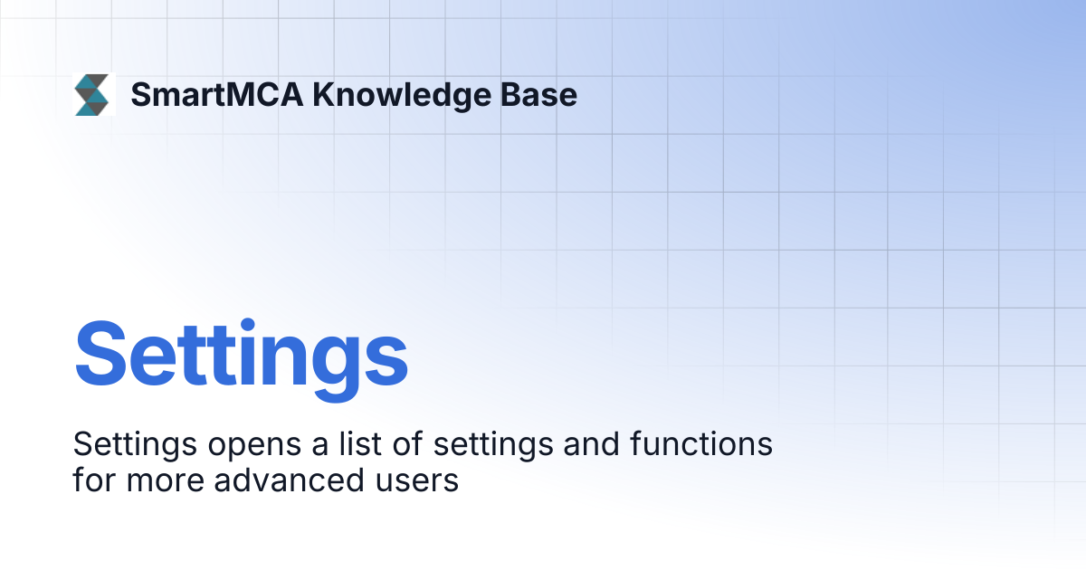 Settings | SmartMCA Knowledge Base